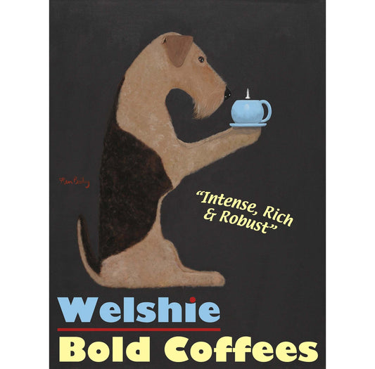 Welshie Bold Coffees Limited Edition Print